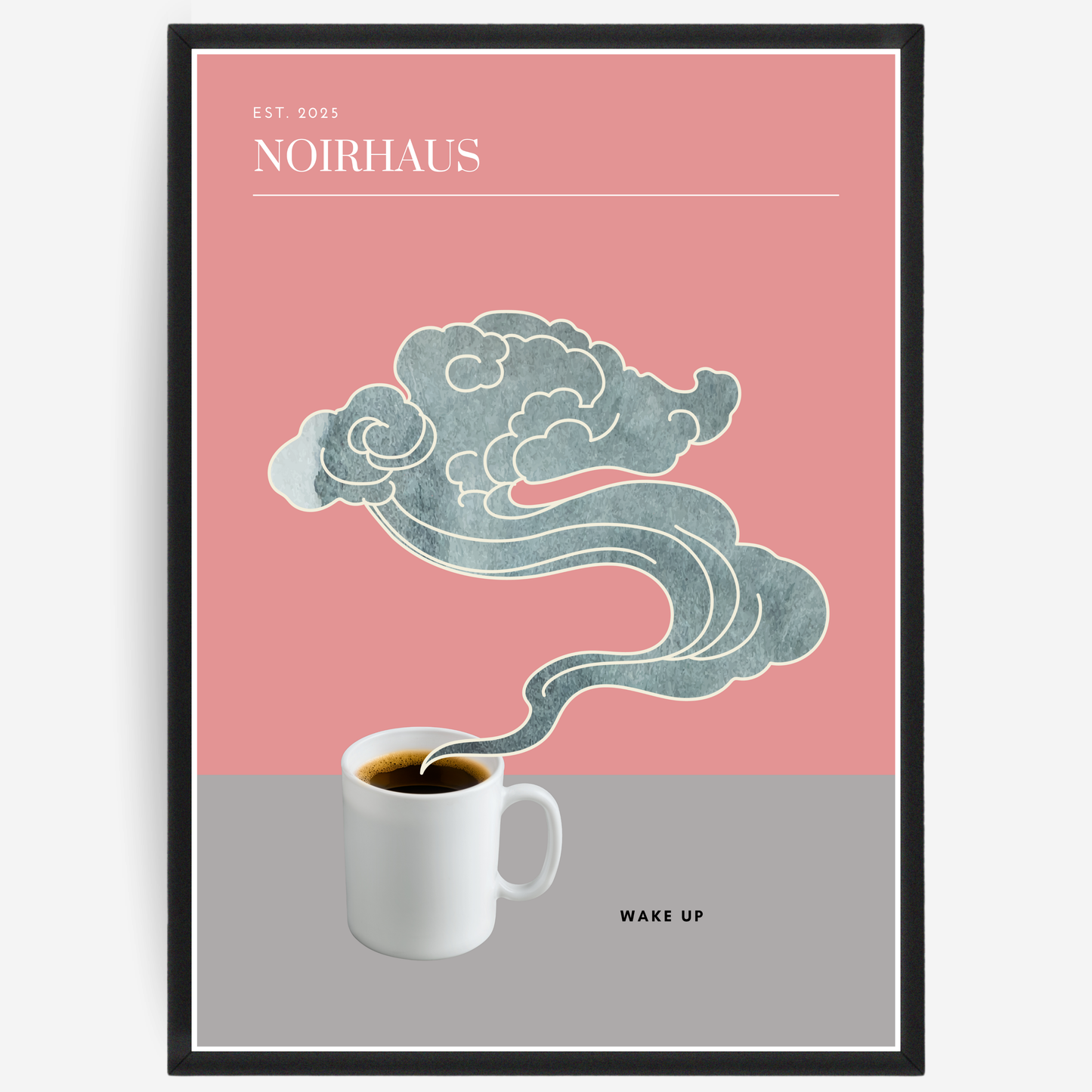 Poster with a coffee cup and steam on a pink and gray background, with a signature at the top.