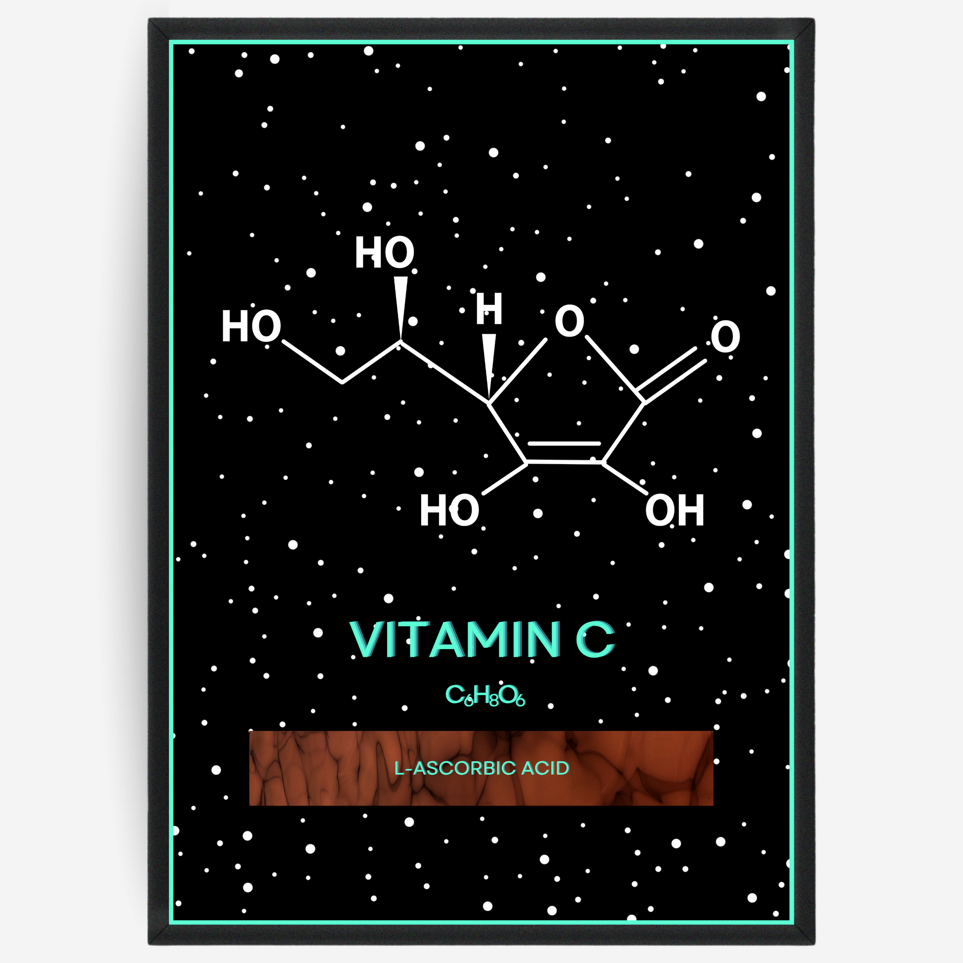 Chemistry poster showing the 2D molecular structure of vitamin C on a black background with white dots and turquoise passepartout, including text elements of the molecule name, molecular formula and IUPAC name.