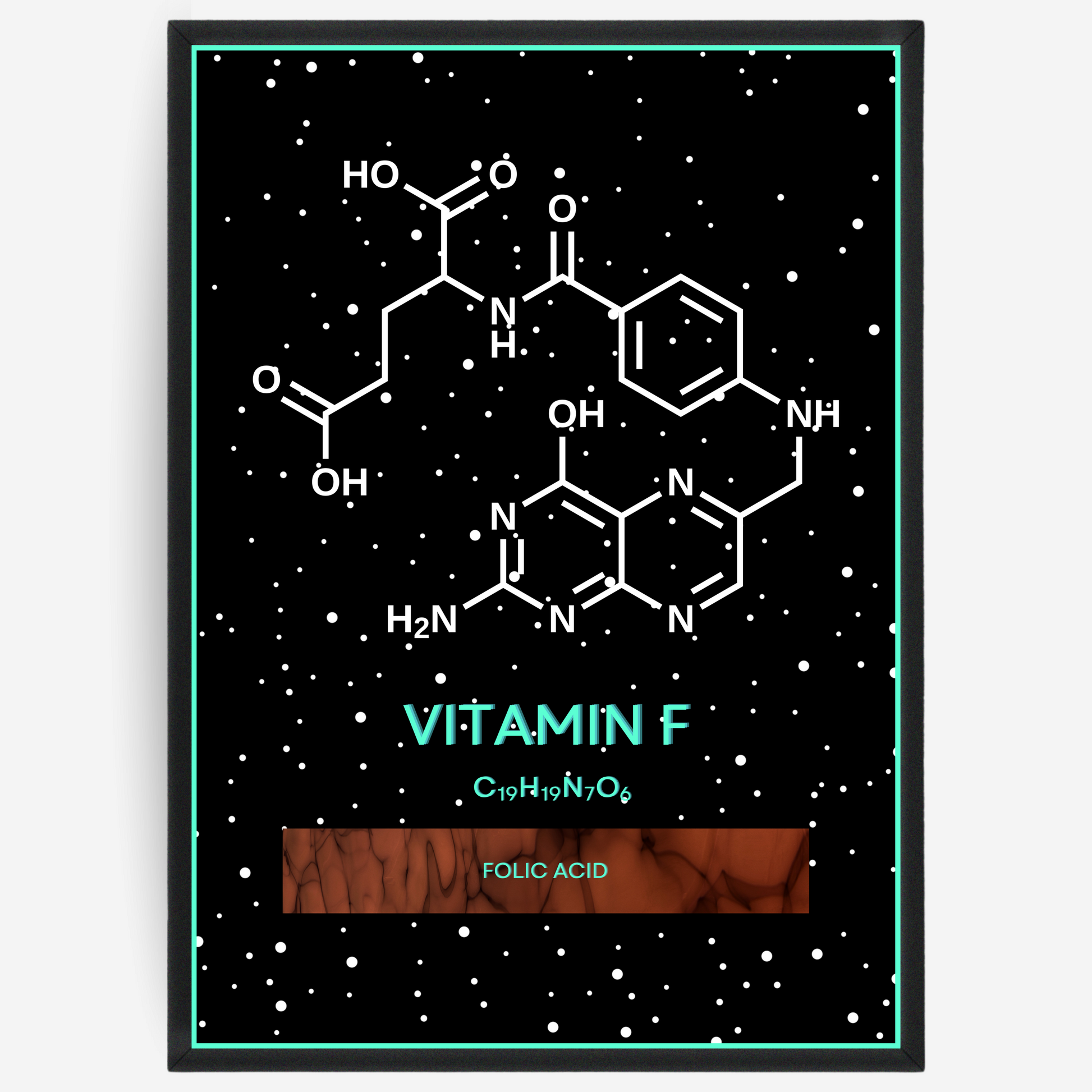 Chemistry poster showing the 2D molecular structure of vitamin F on a black background with white dots and turquoise passepartout, including text elements of the molecule name, molecular formula and IUPAC name.